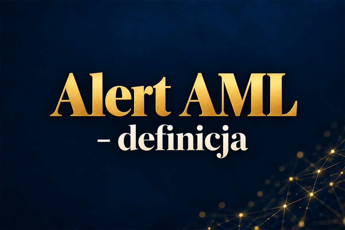 Co to jest alert AML?