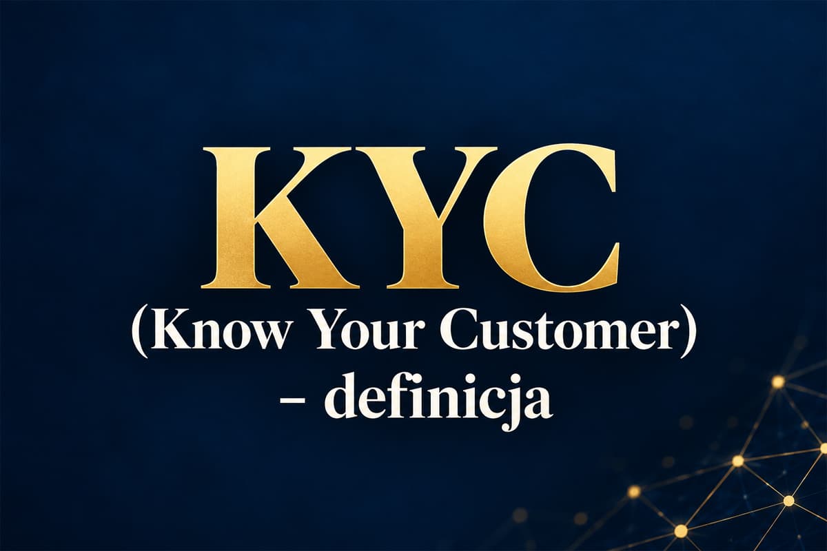 Co to jest KYC?